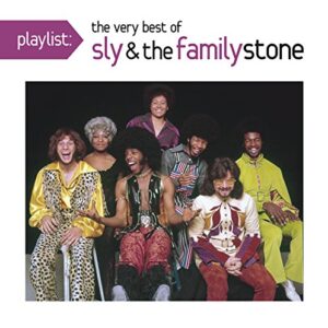 Playlist: The Very Best of Sly & the Family Stone (CDs)