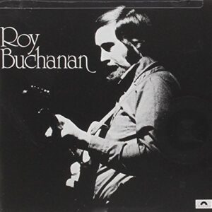Roy Buchanan - Buchanan, Roy (CDs)