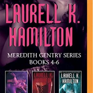 Stroke of Midnight / Mistral's Kiss / a Lick of Frost: 4-6 (Meredith Gentry) - Hamilton, Laurell K. (CDs)