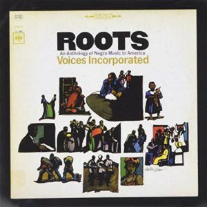 Roots: An Anthology of Negro Music in America (CDs)