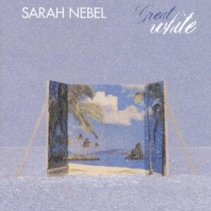 Great White - Nebel, Sarah (CDs)