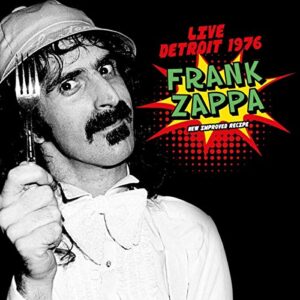 Live Detroit 1976: New Improved Recipe - Frank Zappa (CDs)