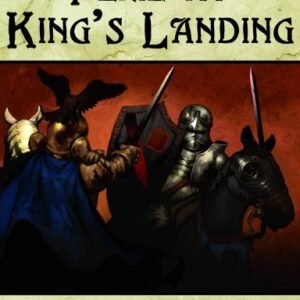 A Song Of Ice And Fire RPG: Peril At Kings Landing Adventure: An Adventure for a Song of Ice and Fire Roleplaying - Logue, Nicolas (CDs)