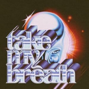 WEEKND-TAKE MY BREATH -CDS- -LTD- (CDs)