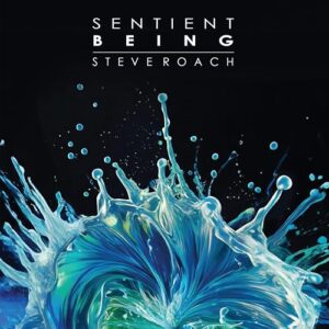 Sentient Being - Roach, Steve (CDs)