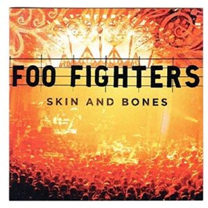 Skin And Bones [CD & DVD] - Foo Fighters (CDs)