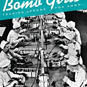 Bomb Girls: Trading Aprons for Ammo (English Edition) - Dickson, Barbara (CDs)