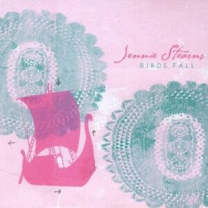Birds Fall - Stearns, Jennie (CDs)