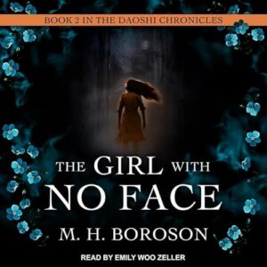 The Girl with No Face - Boroson, M H (CDs)