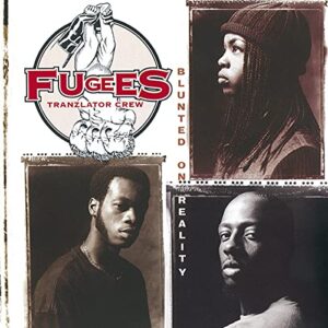 Blunted On Reality - FUGEES (CDs)
