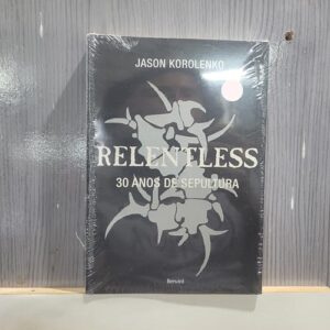 30 ANOS DE SEPULTURA RELENTLESS (NACIONAL) - SEPULTURA (CDs)