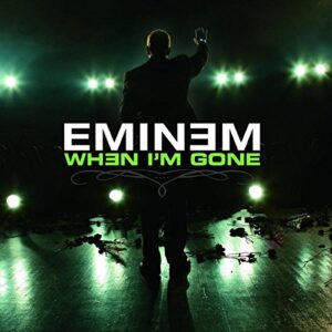 When I'm Gone [International Version] - Eminem (CDs)