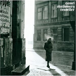 Stationary Traveller - CAMEL (CDs)