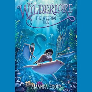 The Weeping Tide: 2 - Foody, Amanda (CDs)