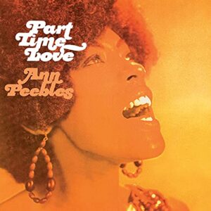 Part Time Love - Peebles, Ann (CDs)