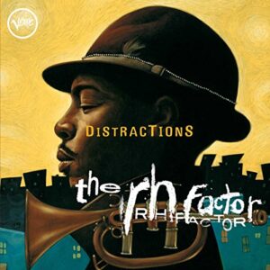 Distractions - Roy Hargrove & The RH Factor (CDs)