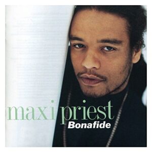 Bonafide - Maxi Priest (CDs)