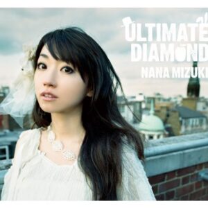 Ultimate Diamond - Nana, Mizuki (CDs)