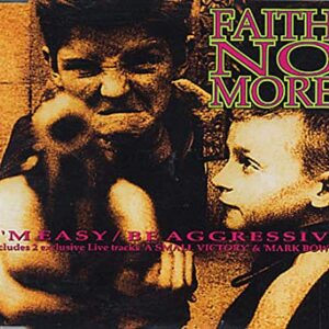 Faith No More - I'm Easy / Be Aggressive - Slash - 857 045-2, London Records - 857 045-2 - Faith No More (CDs)