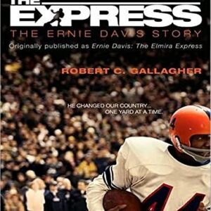 The Express, the Ernie Davis Story: Library Edition - Gallagher, Robert C. (CDs)