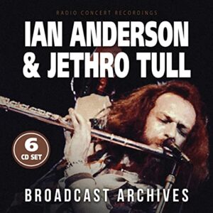 Broadcast Achives - Anderson, Ian & Jethro Tull (CDs)