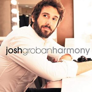 Josh Groban-Harmony - JOSH GROBAN (CDs)