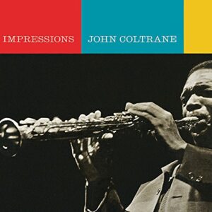 Impressions - John Coltrane (CDs)