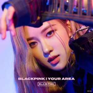 Blackpink In Your Area: Rose Version - BLACKPINK (CDs)