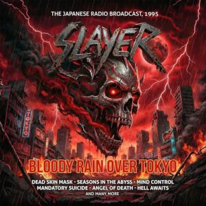 Bloody Rain Over Tokyo - Slayer (CDs)