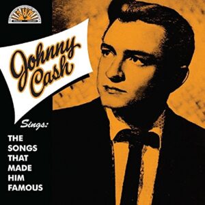 Sings The Songs That.. - Cash, Johnny (CDs)