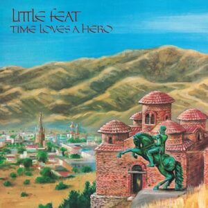 Time Loves a Hero - Little Feat (CDs)