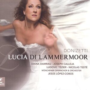 Donizetti: Lucia di Lamermoor - Diana Damrau (CDs)