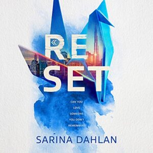 Reset: 1 - Dahlan, Sarina (CDs)