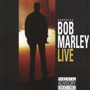 Comedian Bob Marley Live - Marley, Bob Comedian (CDs)