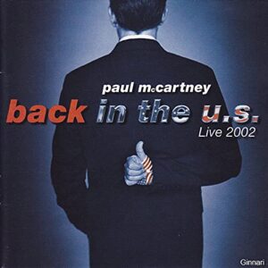 Back In The U.S. - Live 2002 - Paul McCartney (CDs)