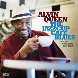 The Jazzcup Café Blues - Queen, Alvin (CDs)