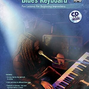Easy Soloing for Blues Keyboard: Book & CD: Fun Lessons for Beginning Improvisers - Woods, Tricia (CDs)