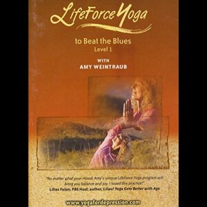Lifeforce Yoga to Beat the Blues: Level 1 (CDs)