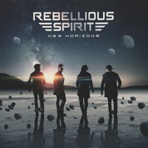 New Horizons - REBELLIOUS SPIRIT (CDs)