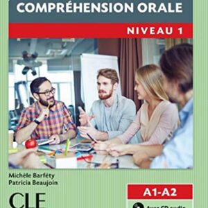 Compétences.Compréhension orale. Niveau 1 (A1/A2). Con CD-Audio: Comprehension orale A1/A2 Livre & CD (CDs)