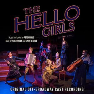 The Hello Girls (Original Off-Broadway Cast Recording) - Hello Girls (Original Off-Broadway Cast Recording) (CDs)