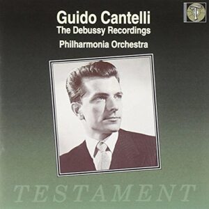 Debussy / Recordings - Debussy / Cantelli / Phl (CDs)