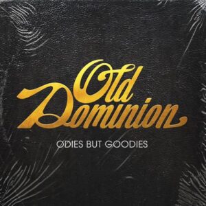 Old Dominion - Oldies But Goodies - Old Dominion (CDs)