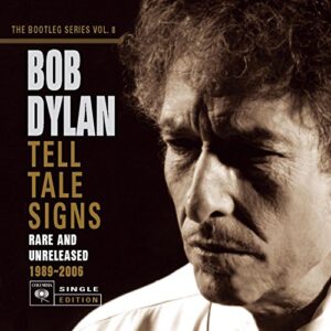 Tell Tale Signs: Rare and Unreleased, 1989-2006 (The Bootleg Series, Vol. 8 ) - Bob Dylan (CDs)