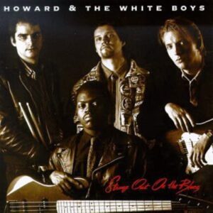 Strung Out on the Blues - Howard & White Boys (CDs)