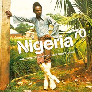 Nigeria 70 - Various Artists (CDs)