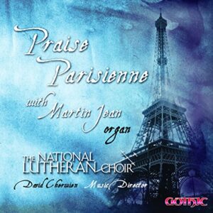 Praise Parisienne - National Lutheran Choir (CDs)