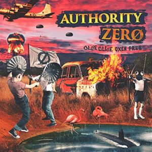 Ollie Ollie Oxen Free - AUTHORITY ZERO (CDs)