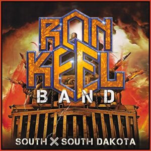 South X South Dakota - Ron Keel Band (CDs)