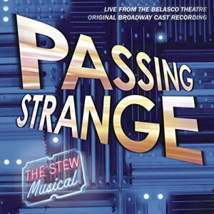 Passing Strange: The Stew Musical / O.C.R. - Original Cast Recording (CDs)